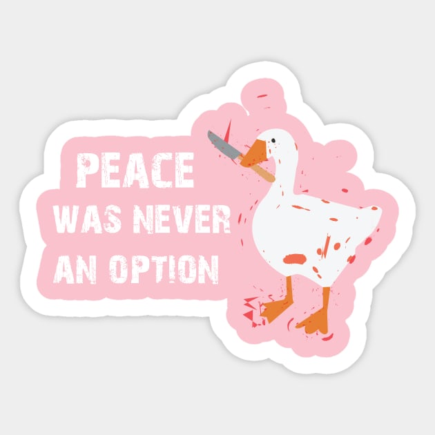 peace was never an option funny fighting duck Sticker by Dizzyland